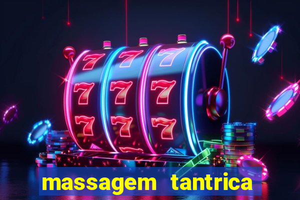 massagem tantrica cabo frio